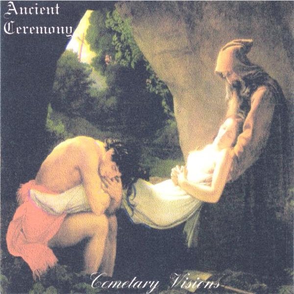 Album Ancient Ceremony - Cemetary Visions