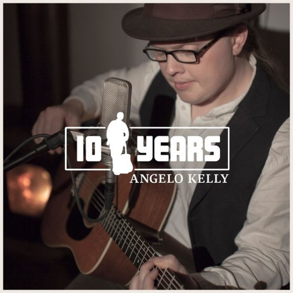 Album Angelo Kelly - 10 Years