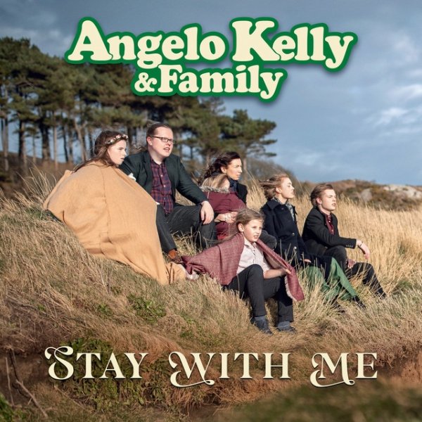 Album Stay With Me - Angelo Kelly