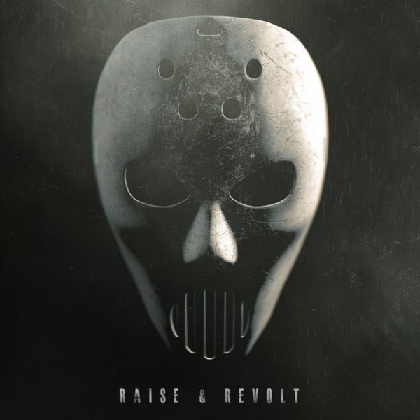 Raise & Revolt Album 