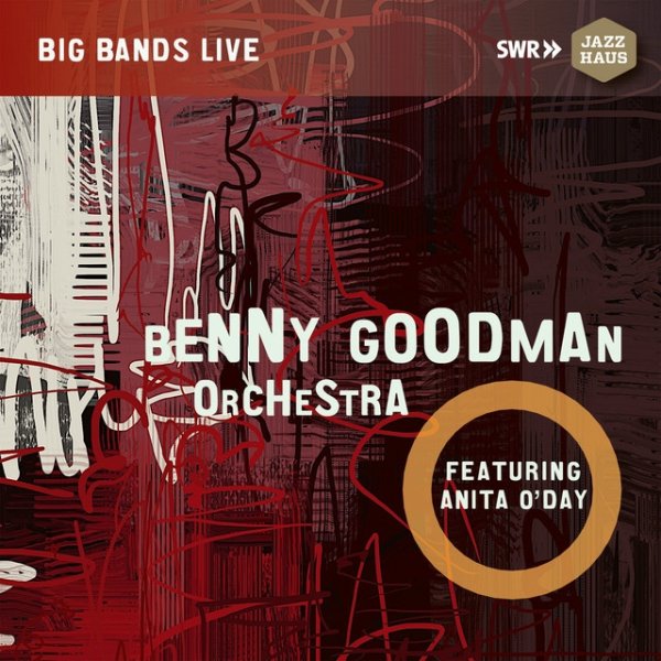 Anita O'Day Benny Goodman Orchestra, 2022