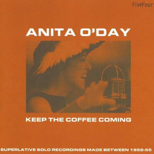 Anita O'Day Keep The Coffee Coming, 1952