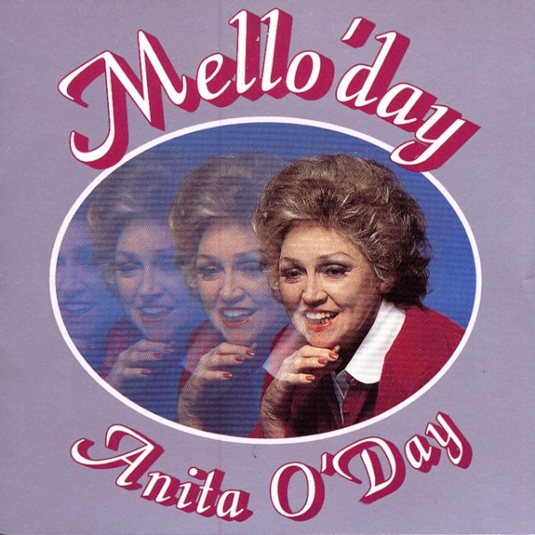 Anita O'Day Mello'day, 1992