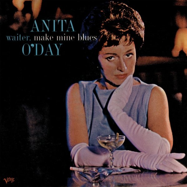 Anita O'Day Waiter, Make Mine The Blues, 1961