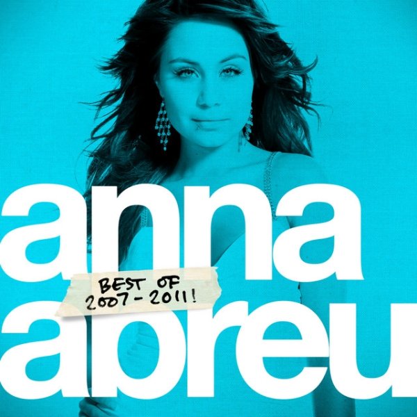 Album Best of 2007-2011! - Anna Abreu