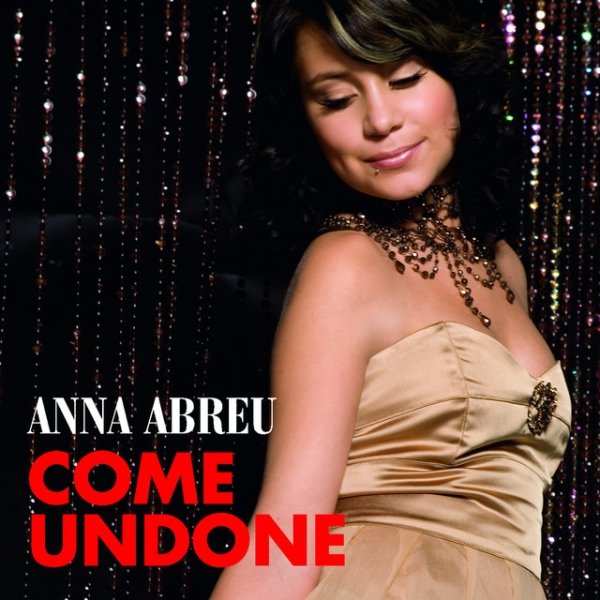 Album Anna Abreu - Come Undone