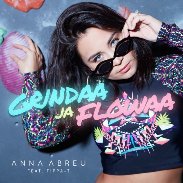 Album Grindaa ja flowaa - Anna Abreu