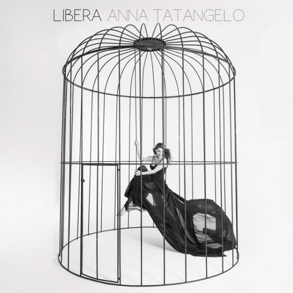 Album Anna Tatangelo - Libera