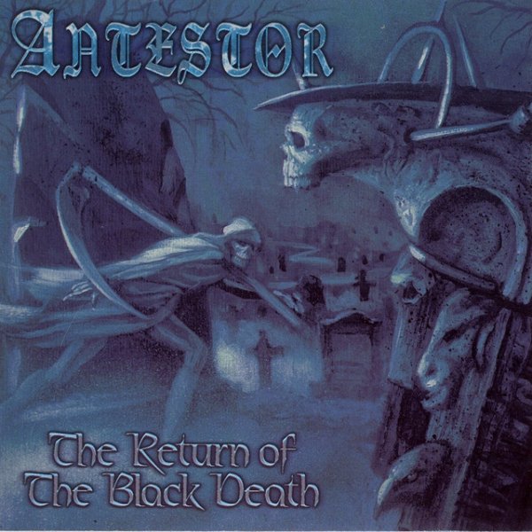 Album The Return Of The Black Death - Antestor