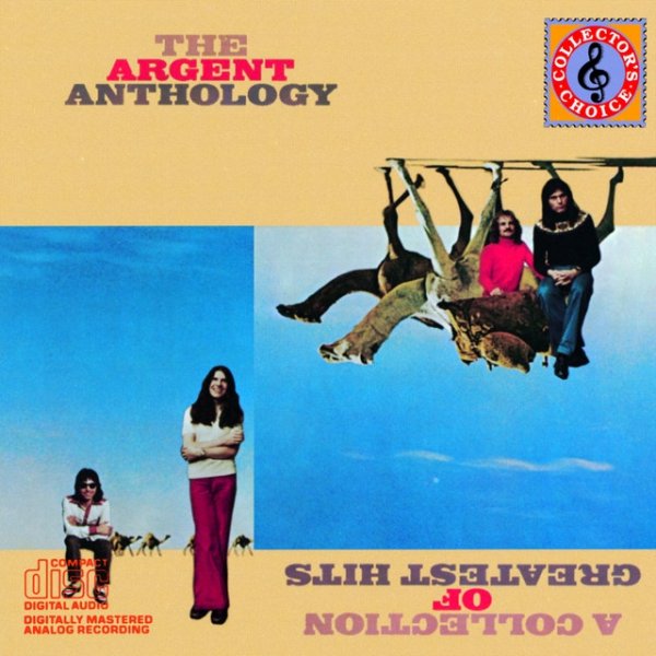 Argent The Argent Anthology: A Collection Of Greatest Hits, 1972