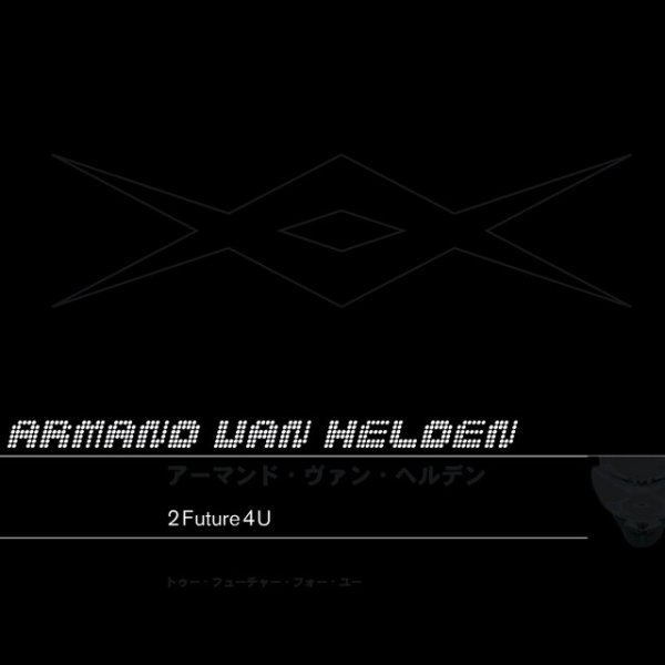 Album Armand van Helden - 2 Future 4 U