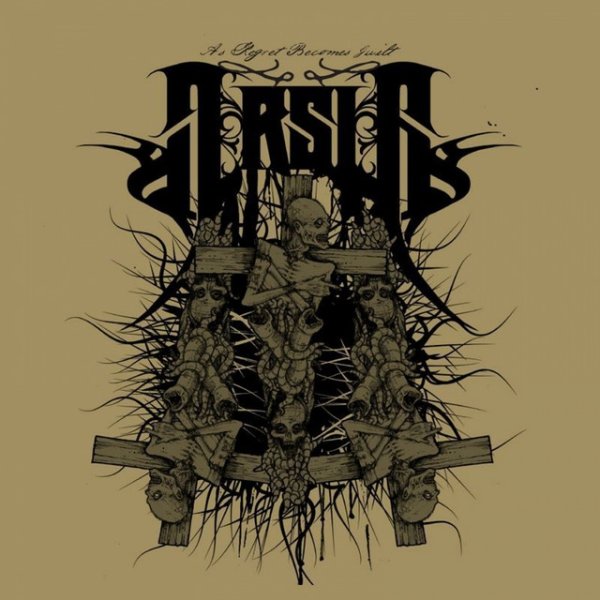 Arsis As Regret Becomes Guilt, 2008