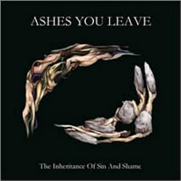 Album Ashes You Leave - The Inheritance Of Sin And Shame