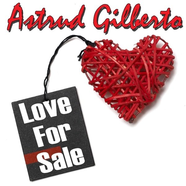 Album Astrud Gilberto - Love For Sale