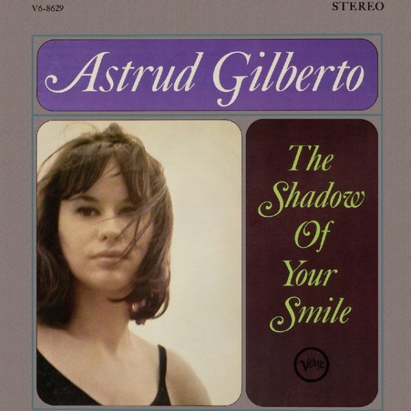 Album Astrud Gilberto - The Shadow Of Your Smile