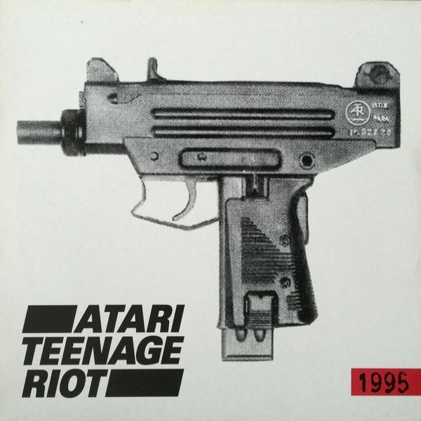 Album Atari Teenage Riot - 1995