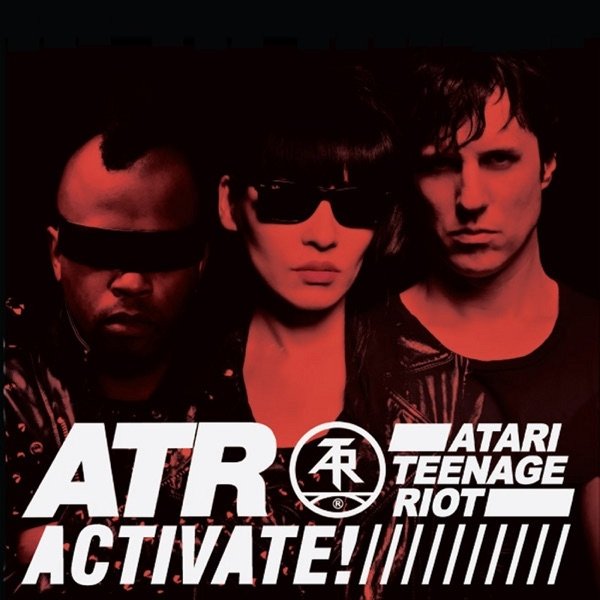 Album Atari Teenage Riot - Activate