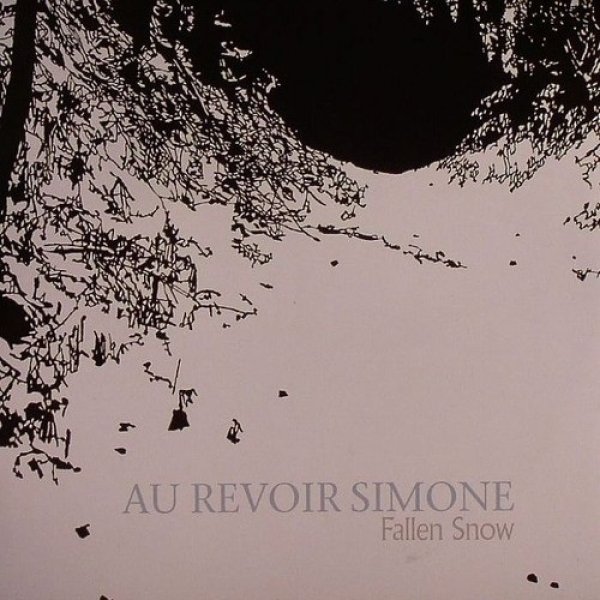 Album Au Revoir Simone - Fallen Snow
