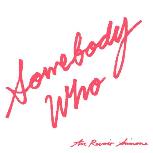 Album Au Revoir Simone - Somebody Who