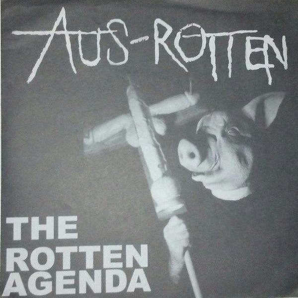 Album Aus-Rotten - The Rotten Agenda