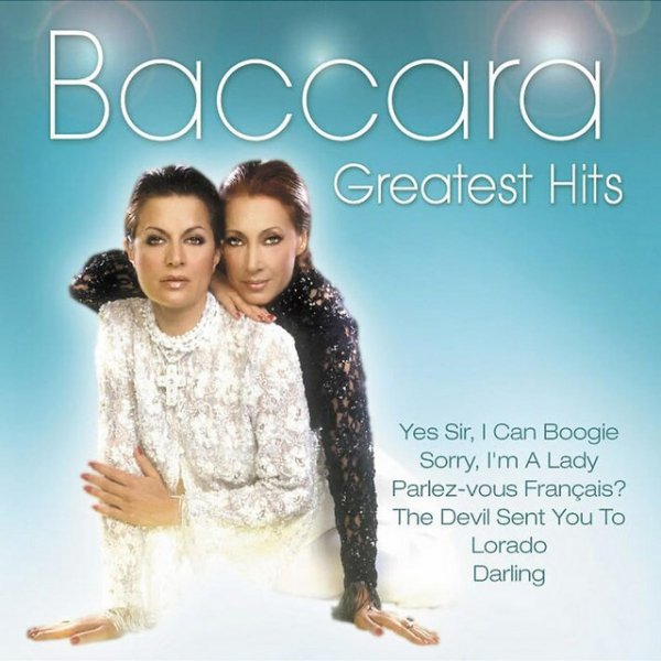 Baccara Greatest Hits, 2002
