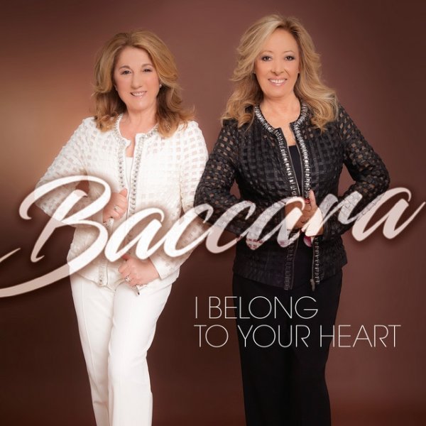Album Baccara - I Belong to Your Heart