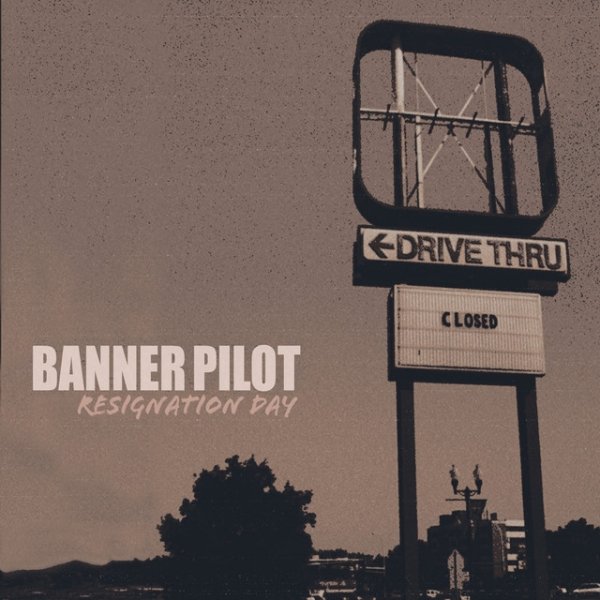 Album Banner Pilot - Resignation Day