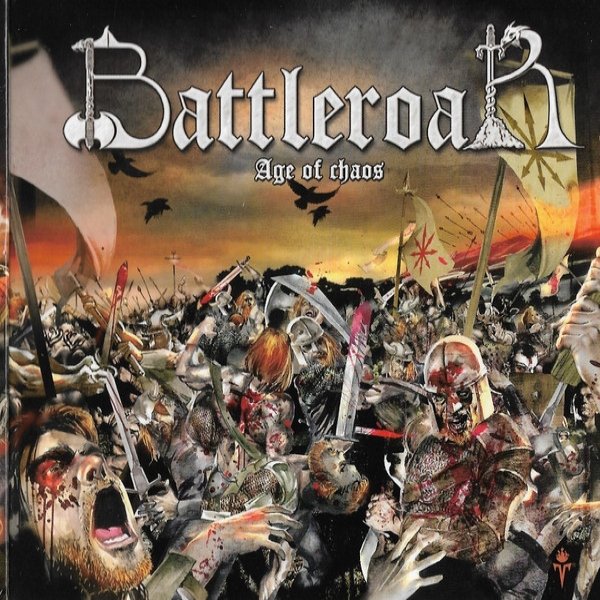 Battleroar Age Of Chaos, 2005
