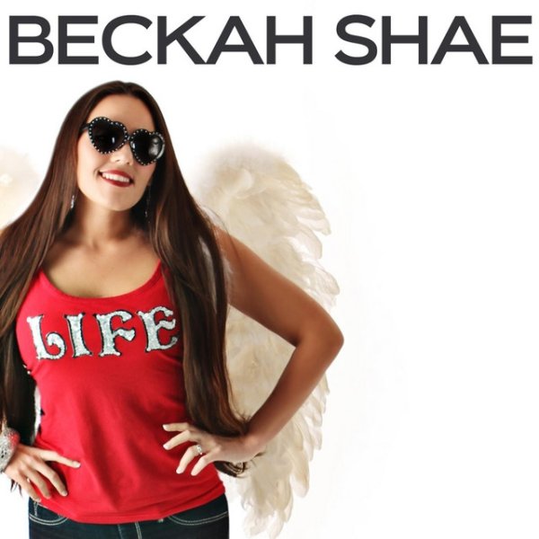 Album Beckah Shae - LIFE