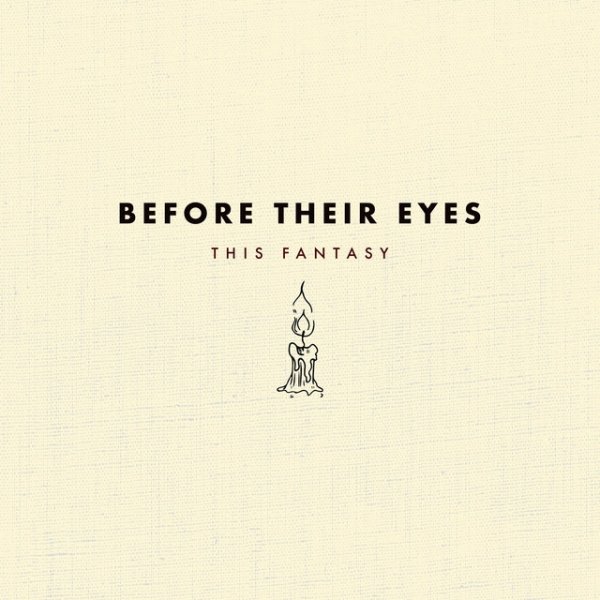 Album Before Their Eyes - This Fantasy