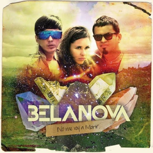 Album Belanova - No Me Voy A Morir