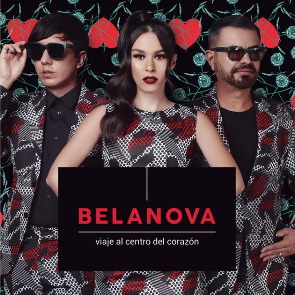 Album Belanova - Viaje Al Centro Del Corazón
