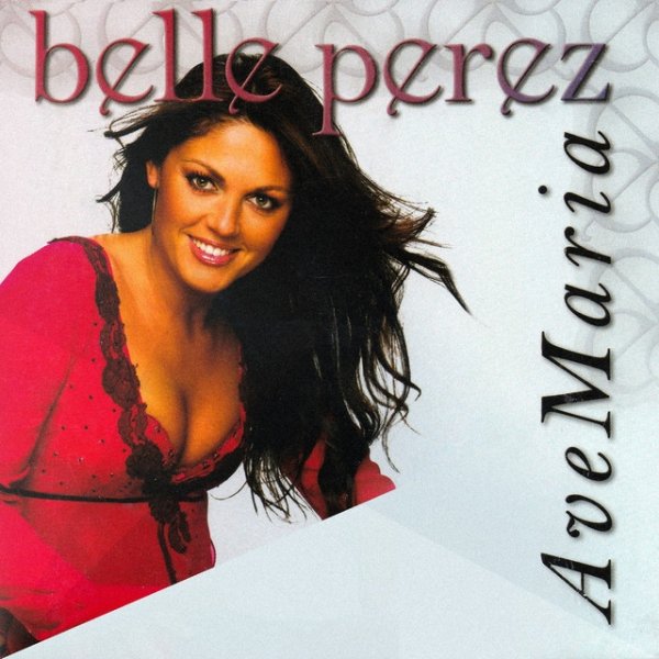 Album Belle Perez - Ave Maria