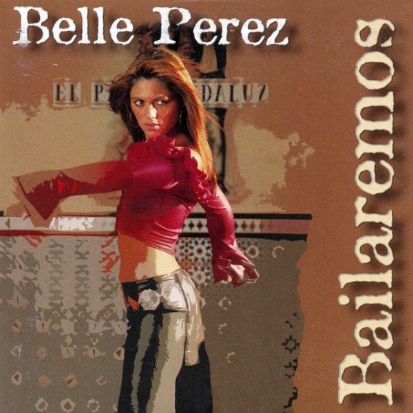 Album Belle Perez - Bailaremos