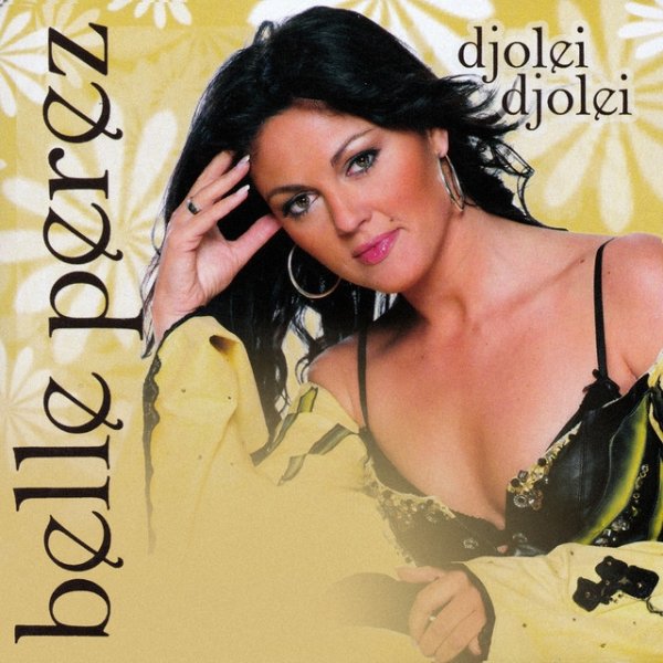 Album Belle Perez - Djolei Djolei