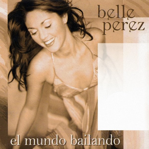Album Belle Perez - El Mundo Bailando