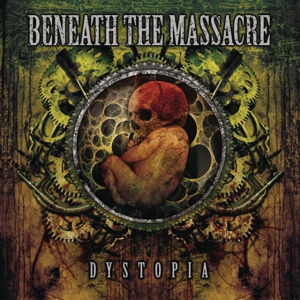 Album Beneath the Massacre - Dystopia
