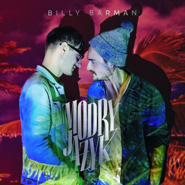 Album Billy Barman - Modrý jazyk