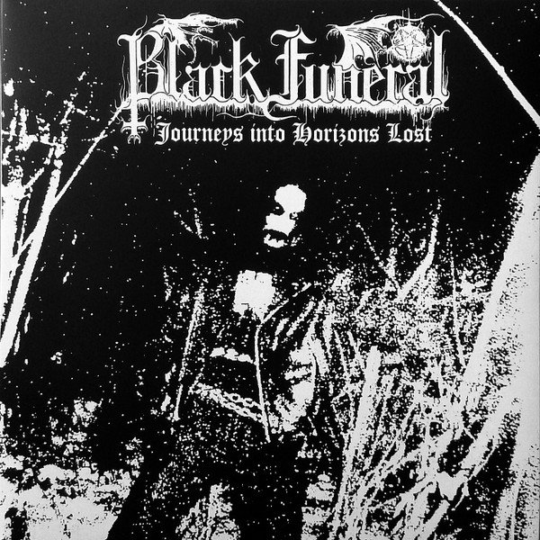 Black Funeral Journeys Into Horizons Lost, 2017