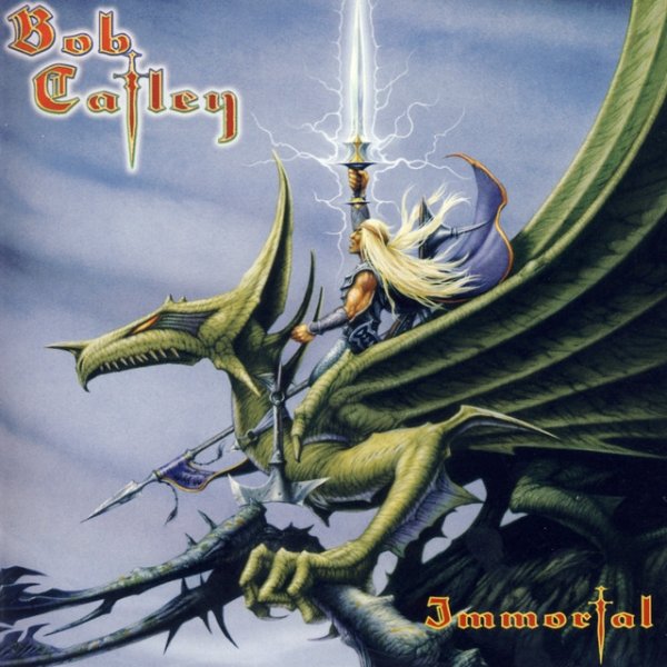 Album Bob Catley - Immortal