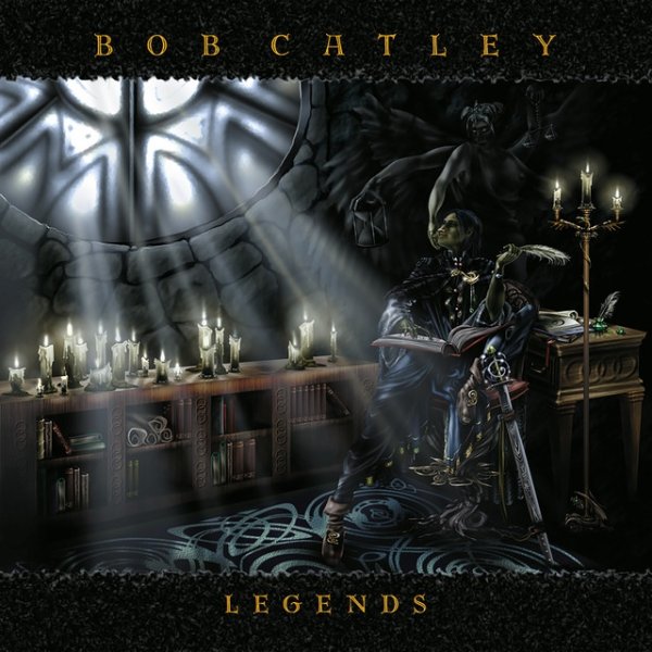 Album Bob Catley - Legends