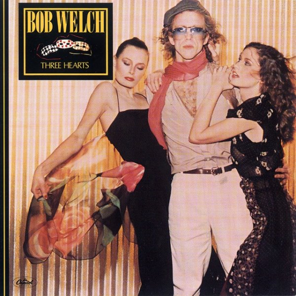 Album Bob Welch - Three Hearts