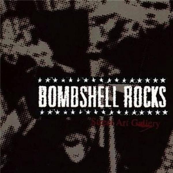 Album Bombshell Rocks - Street Art Gallery