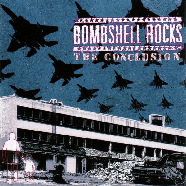 Album Bombshell Rocks - The Conclusion