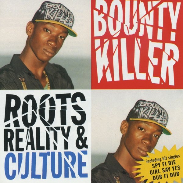 Album Bounty Killer - Roots, Reality & Culture