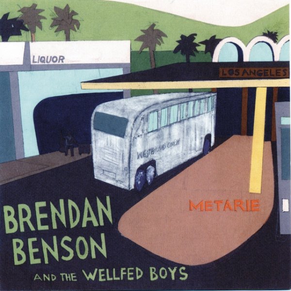 Album Brendan Benson - Metarie
