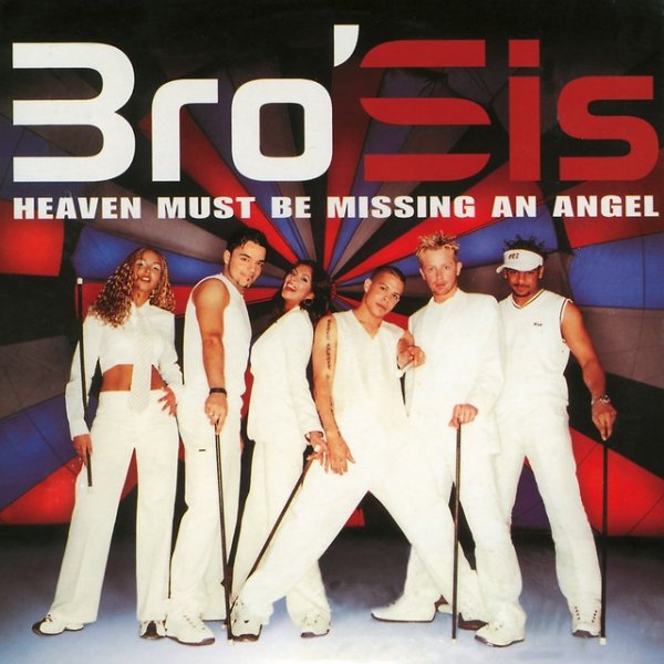 Bro'Sis Heaven Must Be Missing an Angel, 2002