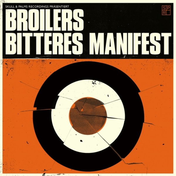 Album Broilers - Bitteres Manifest