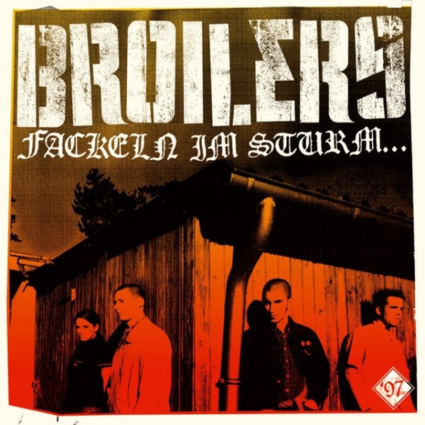 Album Broilers - Fackeln im Sturm...