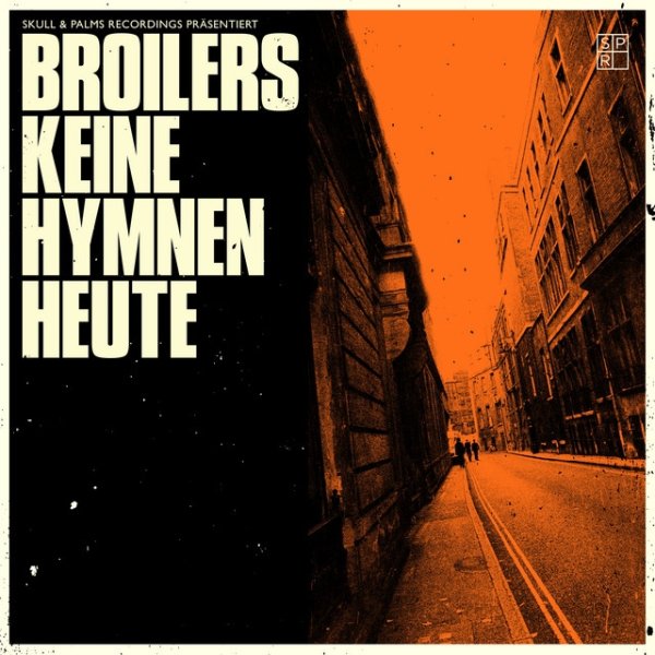 Album Broilers - Keine Hymnen heute